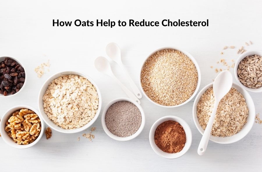How Oats Help to Reduce Cholesterol
