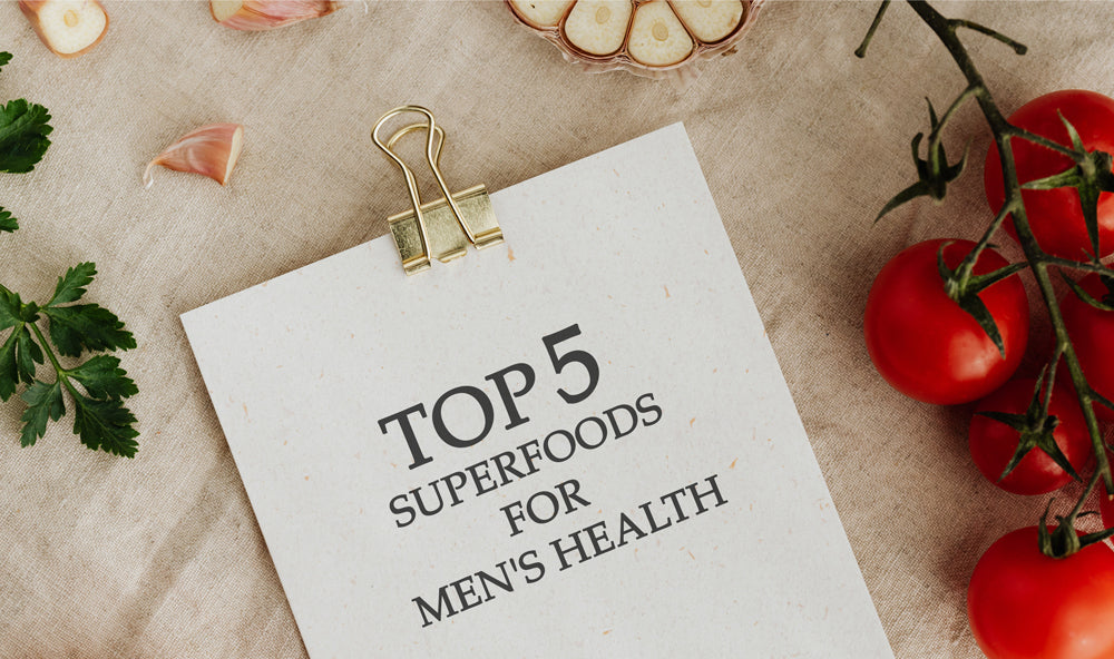 Top 5 Superfoods for Men's Health