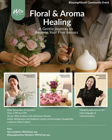 #SayangMyself : Floral & Aroma Healing