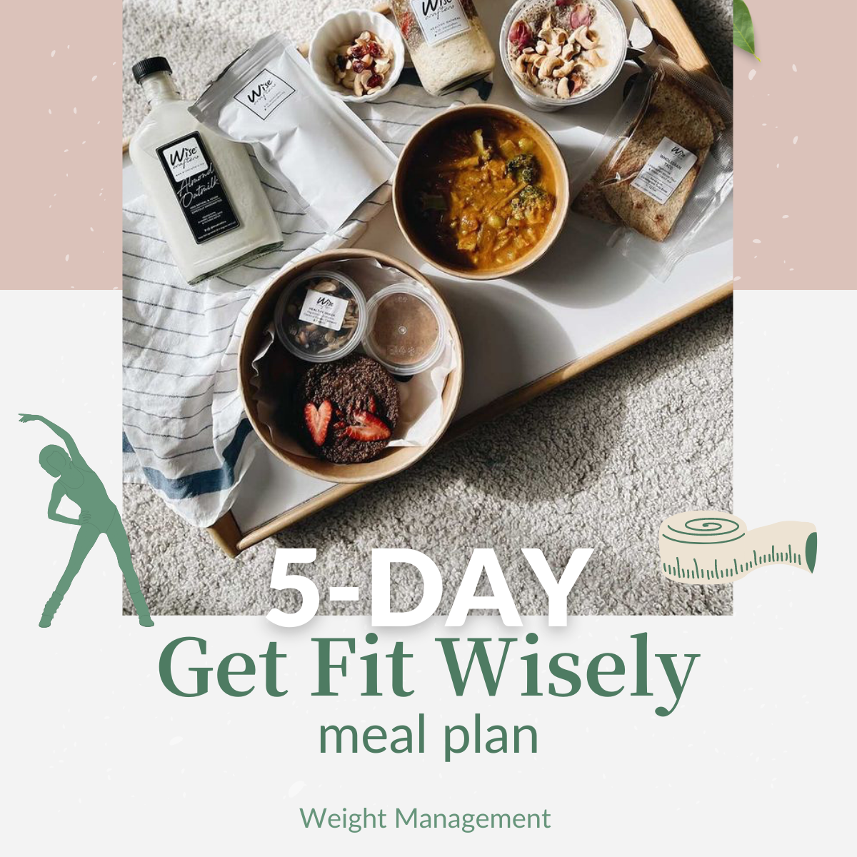 Get Fit Wisely 5 days Meal Plan